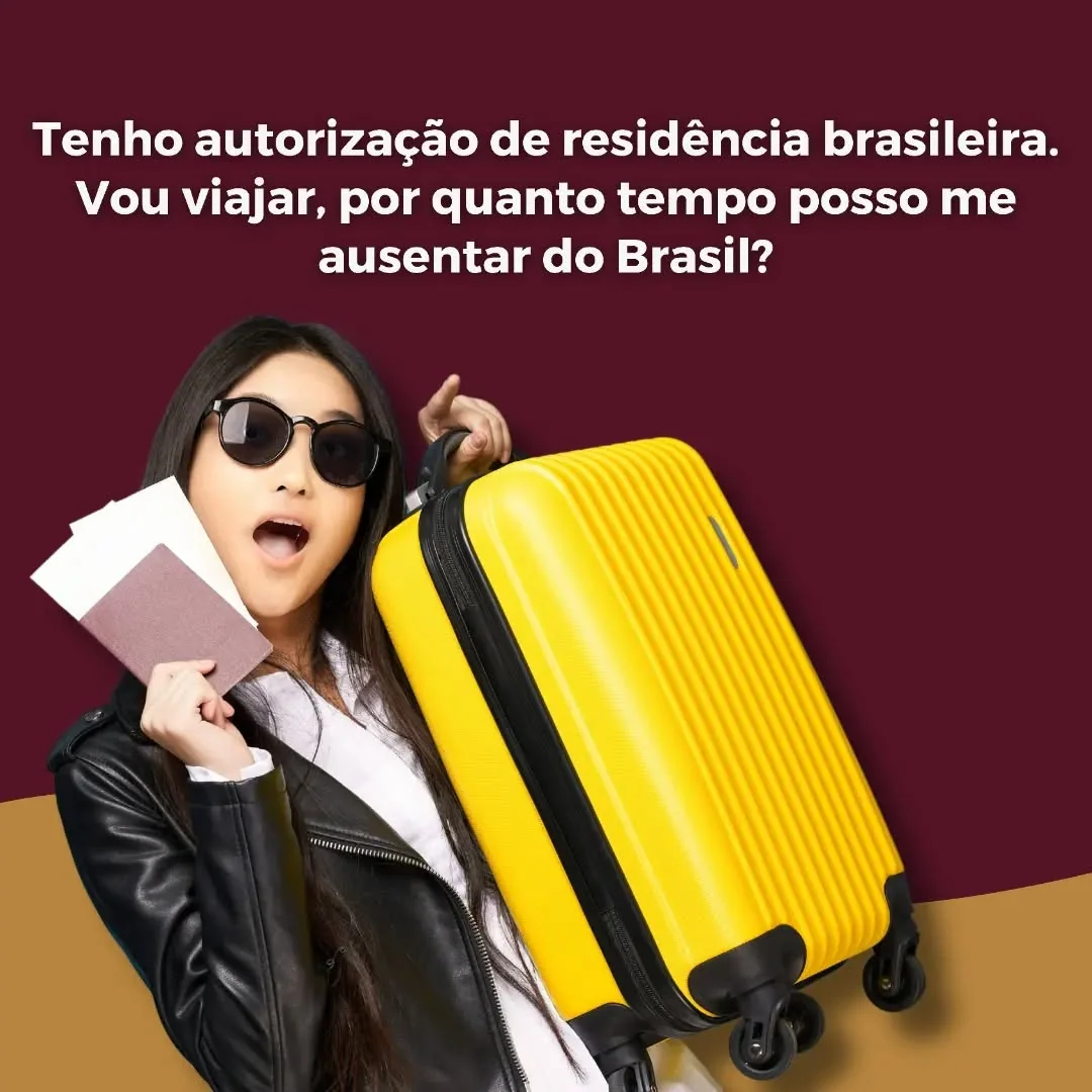 If the person has a residence permit in Brazil, it is important to observe the permitted period of absence so as not to…